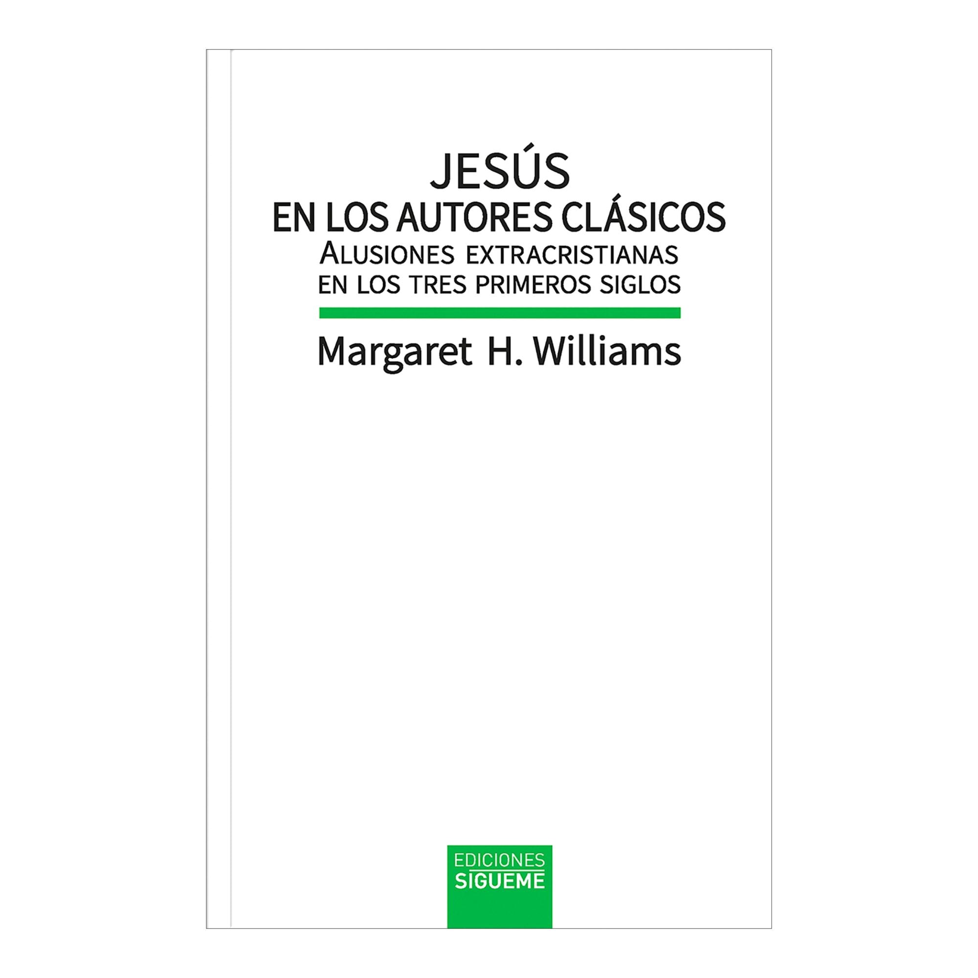JESÚS EN LOS AUTORES CLÁSICOS (Tapa blanda Tapa blanda con solapas) 1