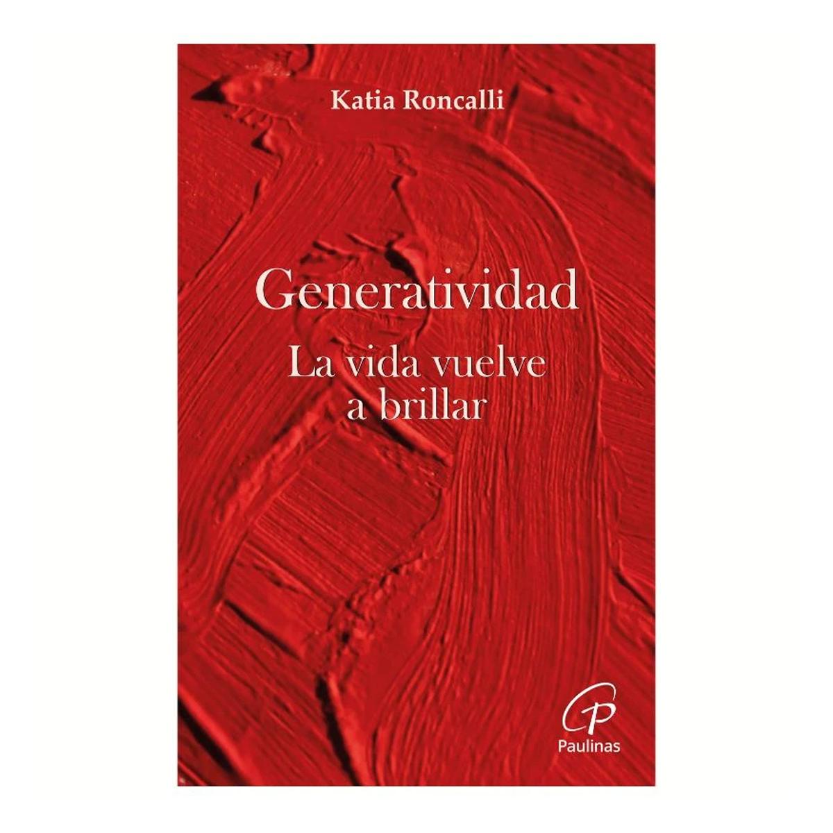 Imagen 1 de Generatividad: La vida vuelve a brillar (Tapa blanda)