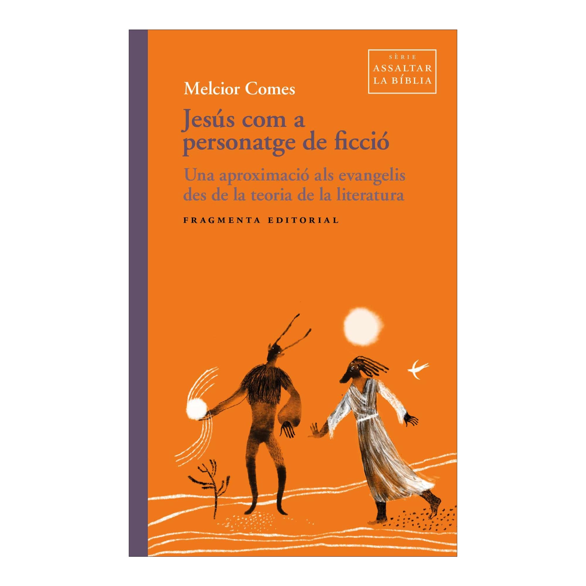 Imagen 0 de JESÚS COM A PERSONATGE DE FICCIÓ (Tapa blanda)