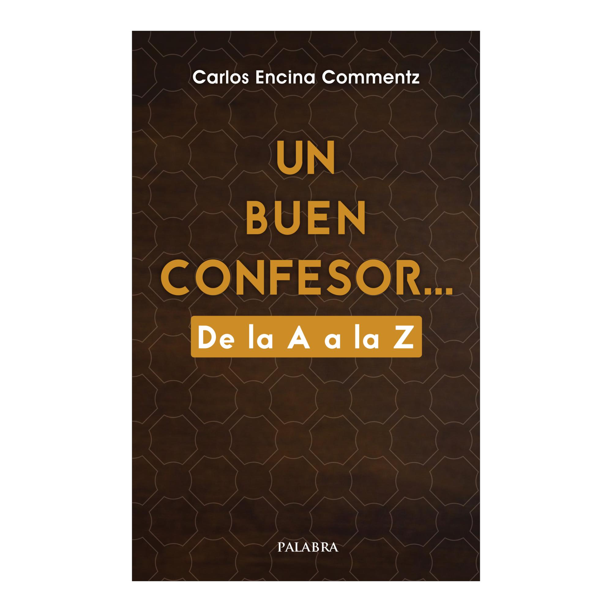 Imagen 0 de UN BUEN CONFESOR... (Tapa blanda con solapas)