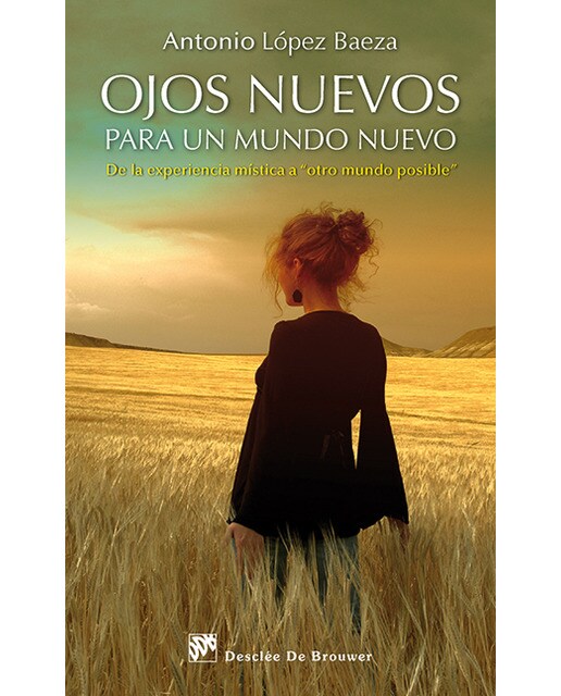 Ojos Nuevos Para Un Mundo Nuevo 1