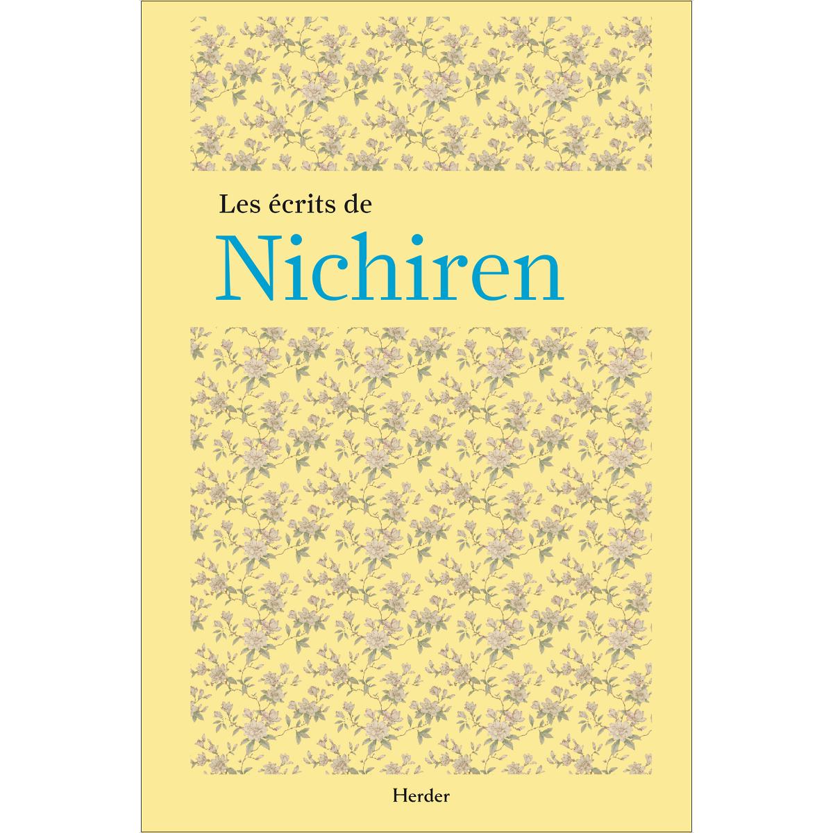 Les écrits de Nichiren 1