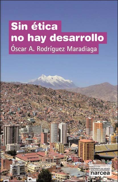 Imagen 0 de Sin ética no hay desarrollo (Tapa blanda)