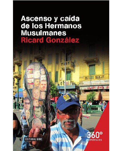 Ascenso y caída de los Hermanos Musulmanes