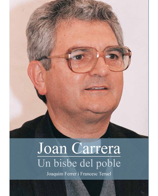 Imagem 0 de Joan Carrera. Un bisbe del poble (Capa mole com abas)