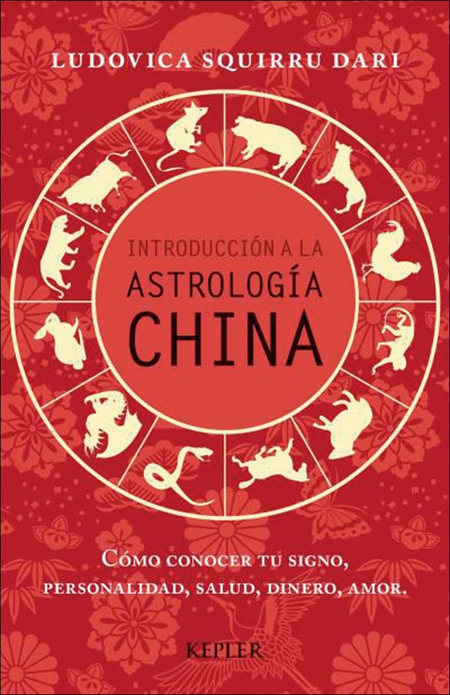 Imagem 0 de Introducción a la Astrología China: Cómo conocer tu signo, personalidad, salud, dinero, amor (Capa mole)
