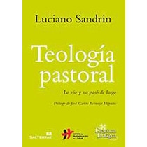 Imagem 0 de Teología pastoral: Lo vio y no pasó de largo(Tapa blanda)
