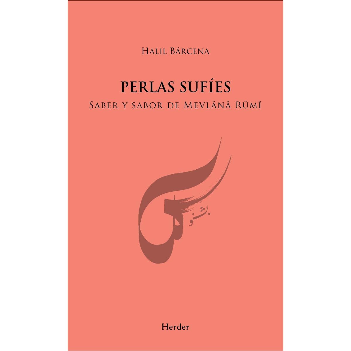 Imagem 0 de Perlas Sufíes: Saber y sabor de Mevlânâ Rûmî (Capa dura)
