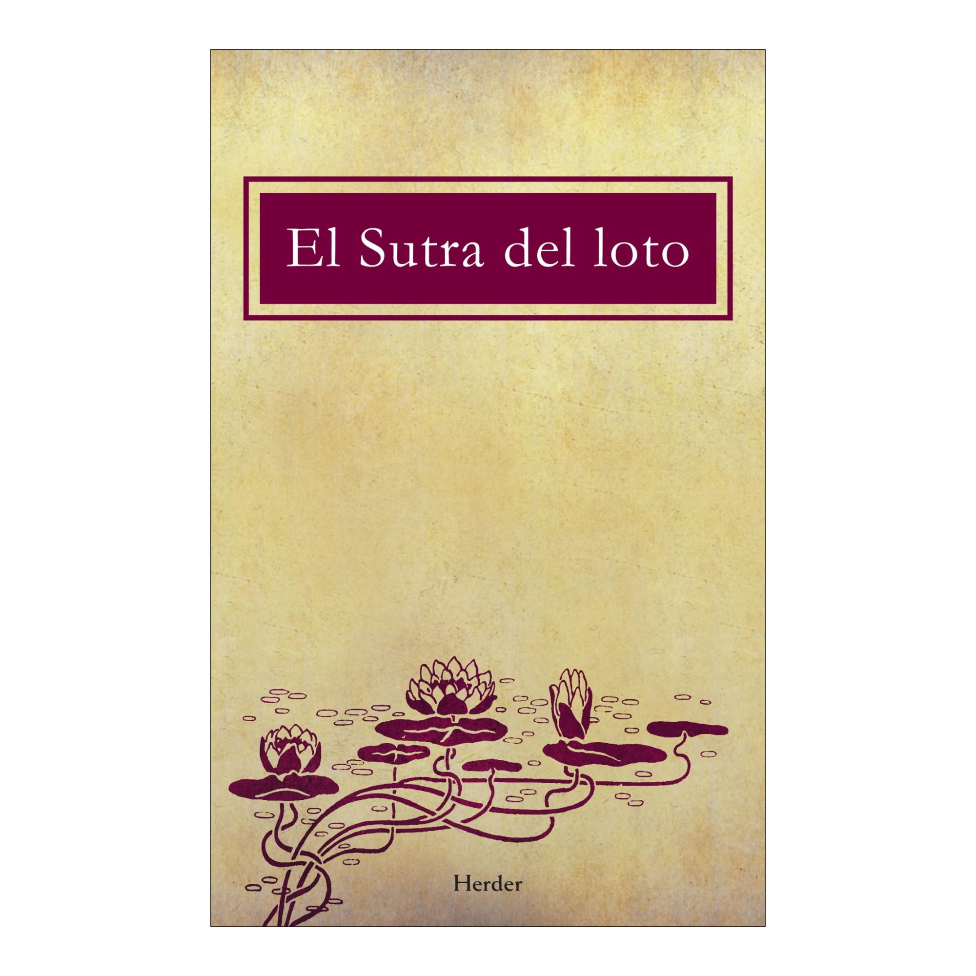 Imagen 0 de El sutra del loto  (Tapa blanda Tapa blanda con solapas)