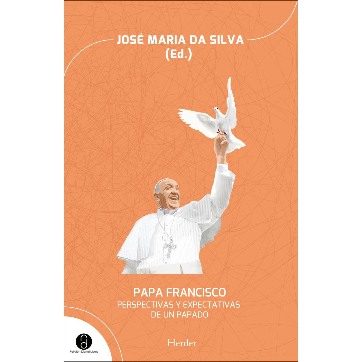 Papa Francisco: Perspectivas y expectativas de un papado (Capa mole com abas) 1