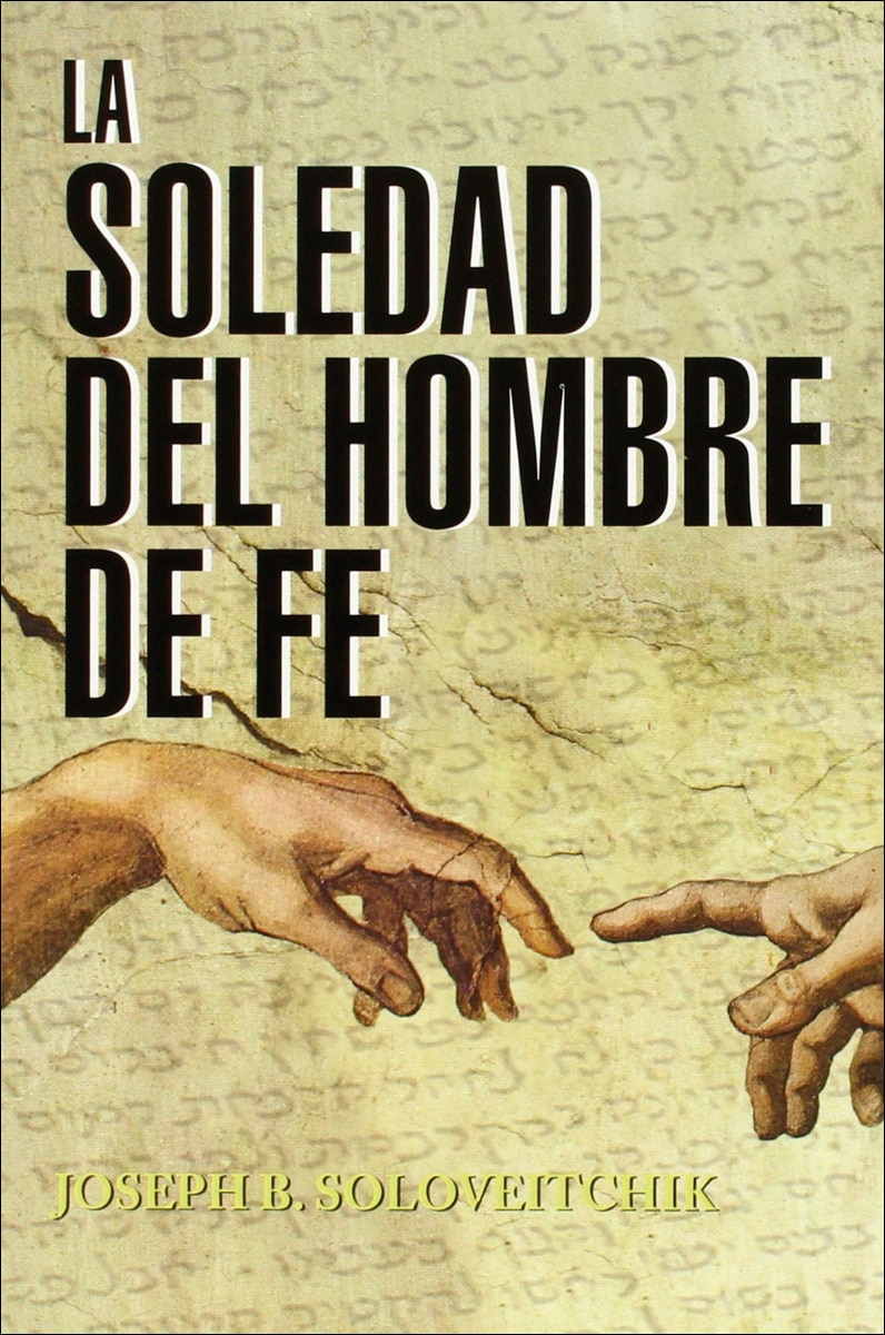 Imagem 0 de LA SOLEDAD DEL HOMBRE DE FE (Capa mole)