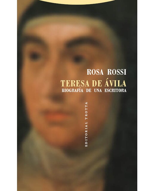 Teresa de Ávila: Biografía de una escritora (Capa dura) 1