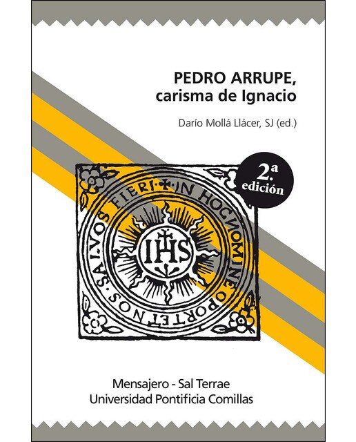 Pedro arrupe, carisma de ignacio(Tapa blanda) 1
