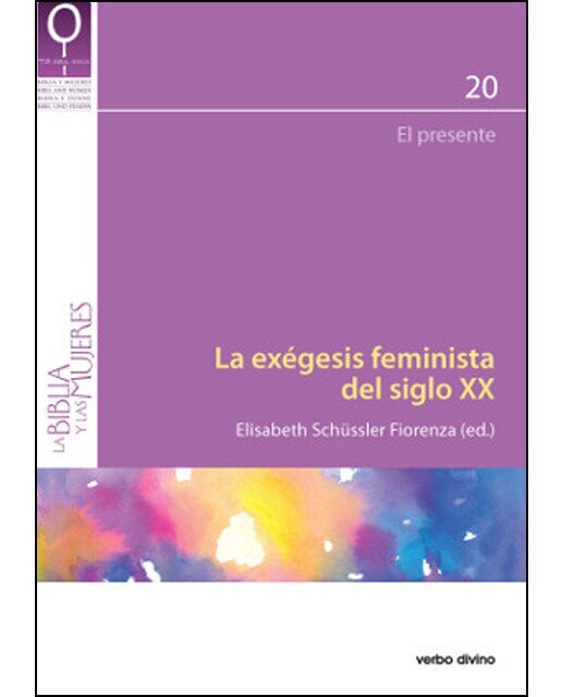 La exégesis feminista del siglo XX: El presente (Capa mole) 1