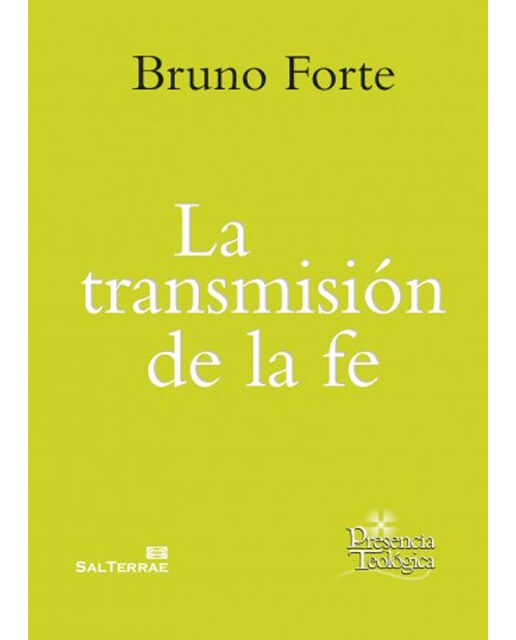 La transmisión de la fe(Tapa blanda) 1