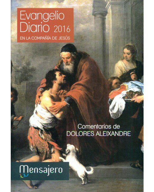 Evangelio Diario 2016. En La Compañia De Jesus 1