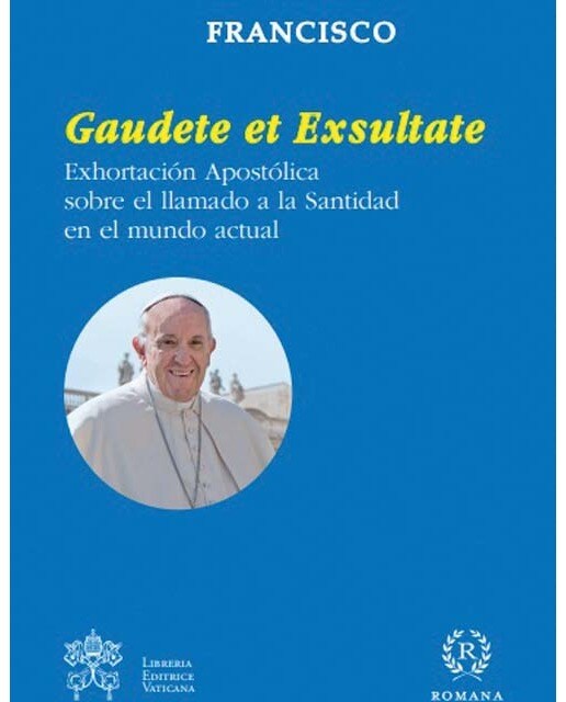 Imagem 0 de Exhortación Apostólica Gaudete Et Exsultate