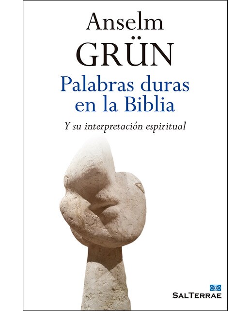 Palabras duras en la biblia: Y su interpretación espiritual(Tapa blanda) 1