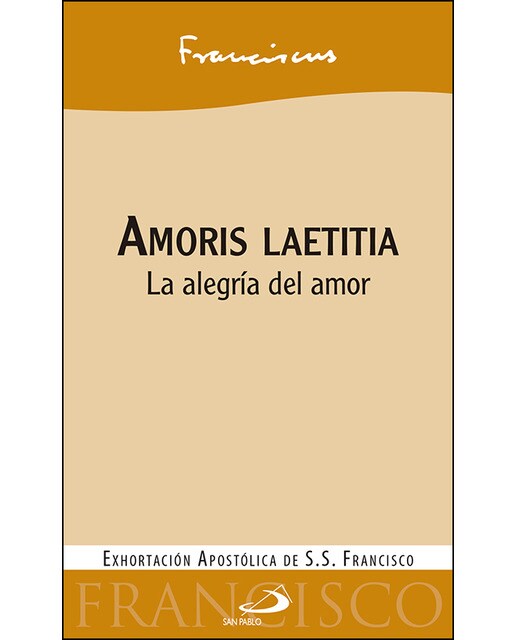 Amoris laetitia: La alegría del amor(Tapa blanda) 1