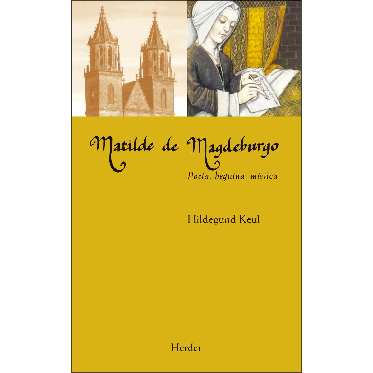 Matilde de Magdeburgo: Poeta, begina, mística (Capa mole com abas) 1