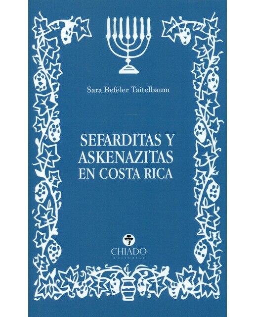 Sefarditas y Askenazitas en Costa Rica