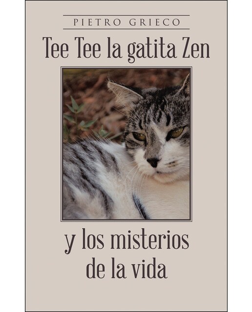 Tee Tee la gatita Zen y los misterios de la vida (Capa mole) 1
