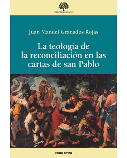 La teología de la reconciliación en las cartas de san Pablo (Capa mole) 1
