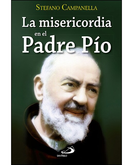 La misericordia en el padre pío(Tapa blanda) 1