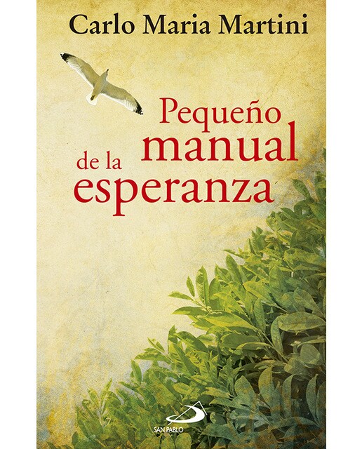 Imagen 1 de Pequeño manual de la esperanza: Vivir con confianza nuestro tiempo (Tapa dura)