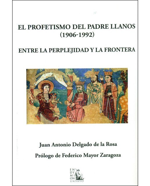 Imagen 0 de Los profetismo del padre llanos (1906-1992) (Tapa blanda)