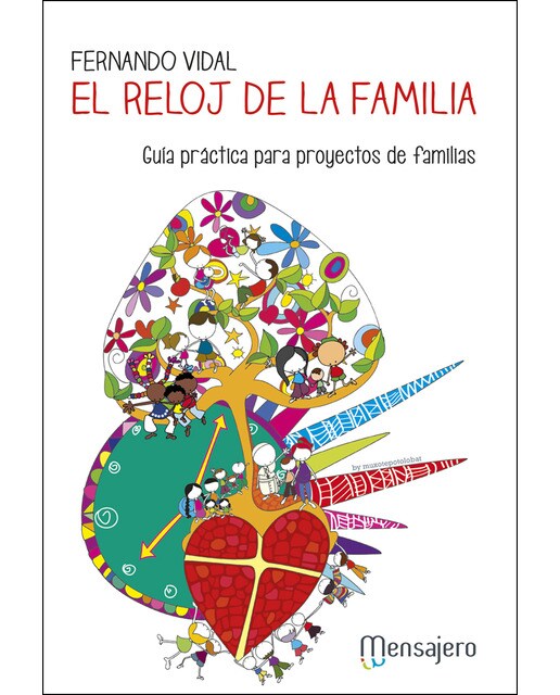 El reloj de la familia: Guía práctica para proyectos de familias