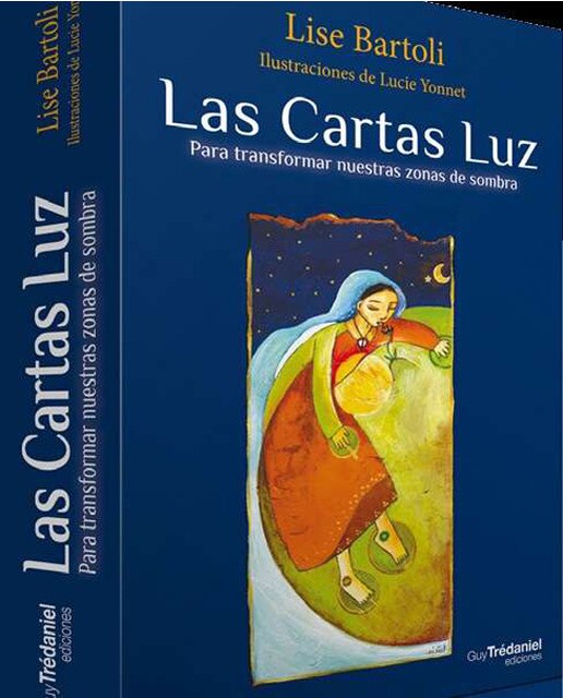 Las Cartas Luz. Para Transformar Nuestras Zonas De Sombra 1