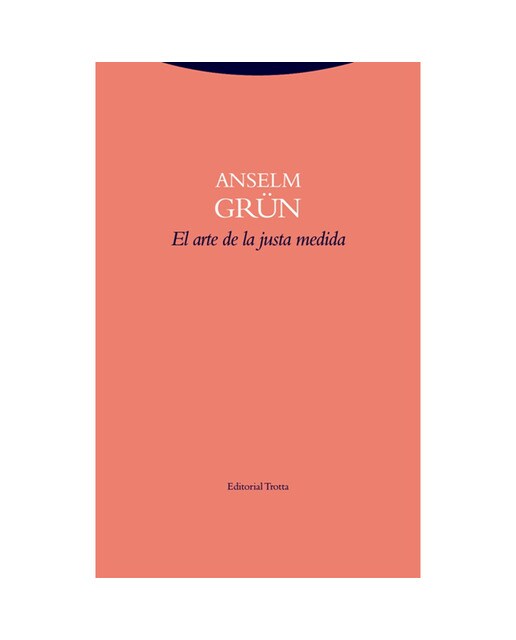 El arte de la justa medida(Tapa blanda) 1