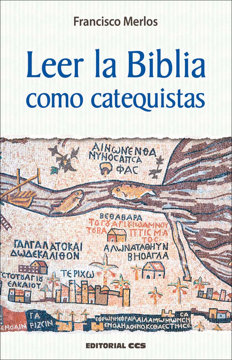 Leer la Biblia como catequistas