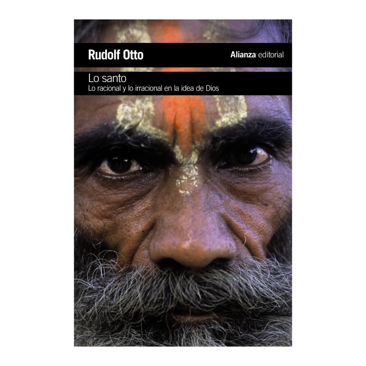 Lo santo: Lo racional y lo irracional en la idea de Dios (Capa mole) 1