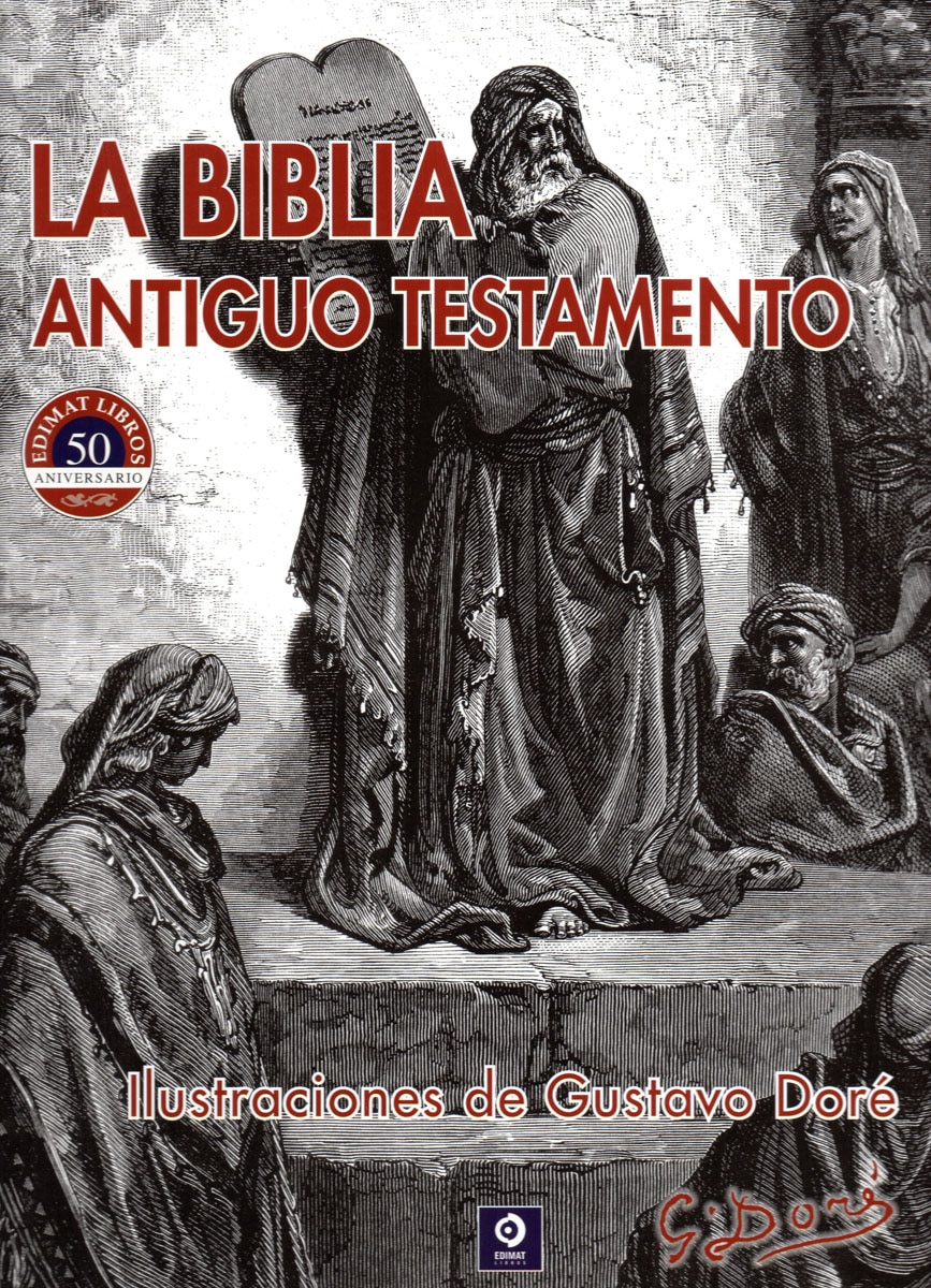 LA BIBLIA ANTIGUO TESTAMENTO ILUSTRACIONES  DE GUSTAVO DORÉ (Capa dura) 1