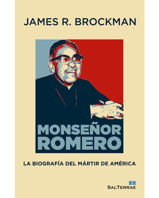 Monseñor romero: La biografía del mártir de américa(Tapa blanda) 1