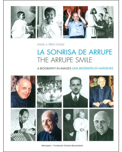 La Sonrisa De Arrupe / The Arrupe Smile 1
