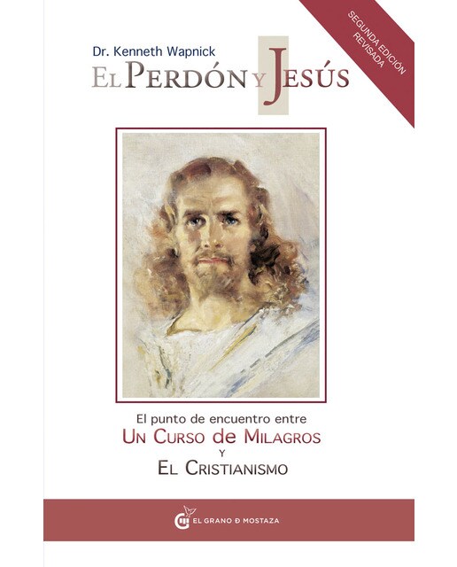 Imagem 0 de El perdón y Jesús: El punto de encuentro entre Un curso de milagros y el cristianismo (Capa mole)