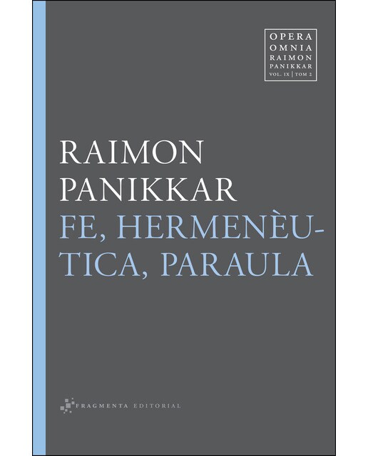 Fe. Hermenèutica. Paraula 1