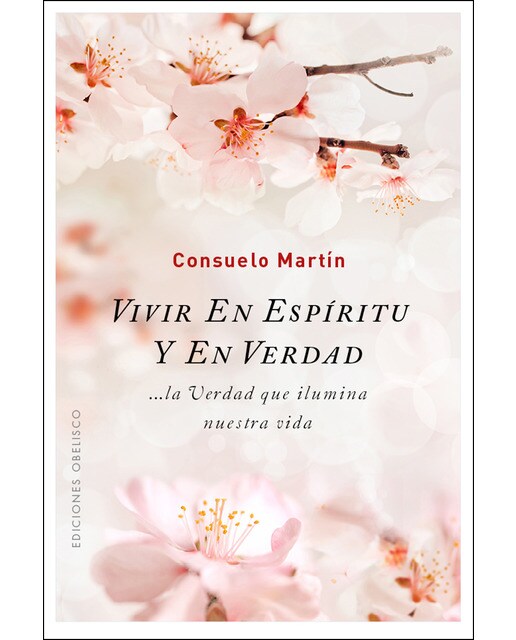 Vivir En Espíritu Y En Verdad 1