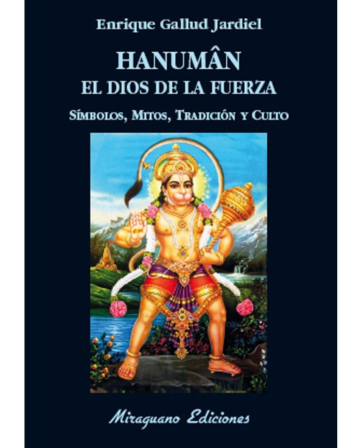 Hanuman el dios de la fuerza