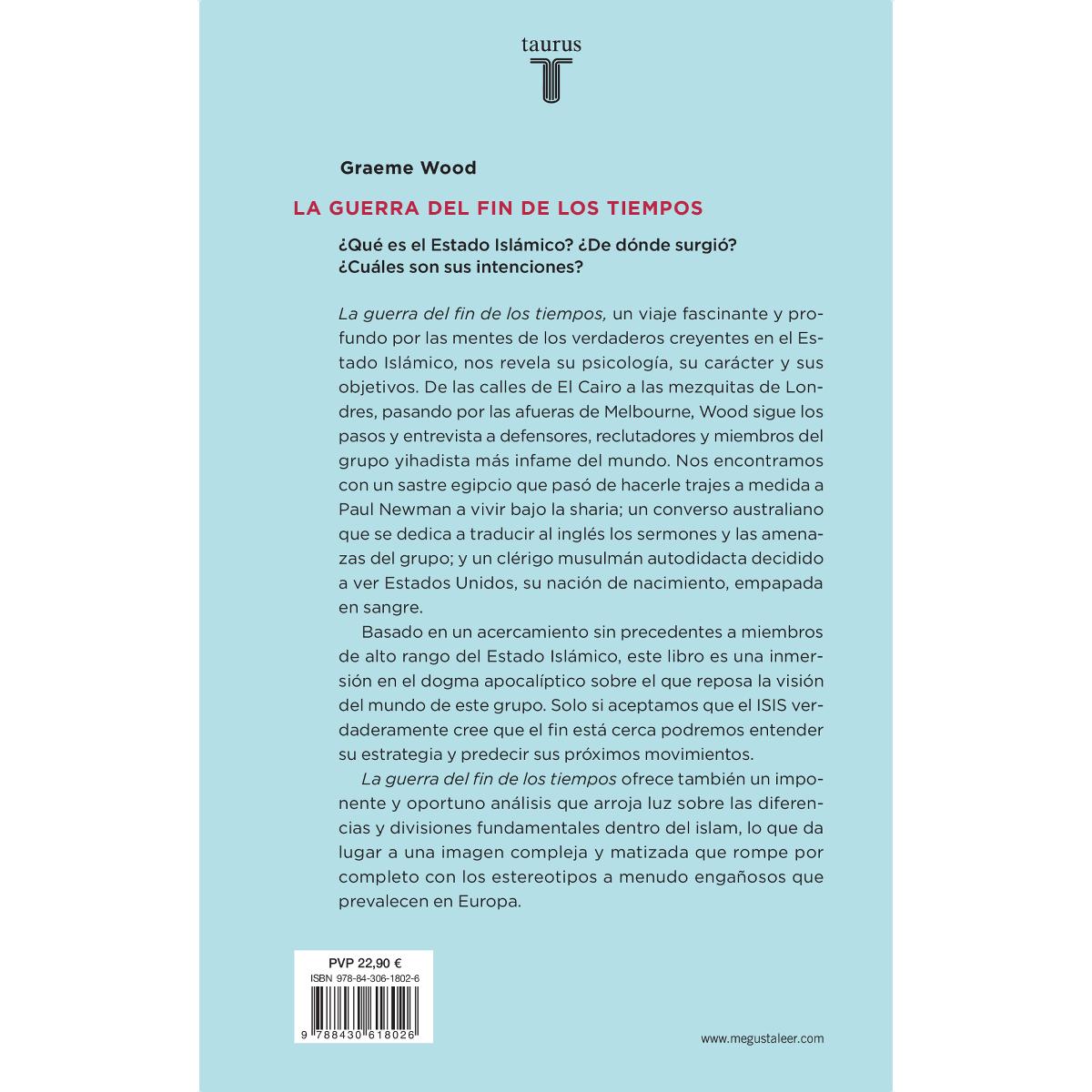 La guerra del fin de los tiempos: ¿Qué quiere realmente el Estado Islámico? (Capa mole) 2
