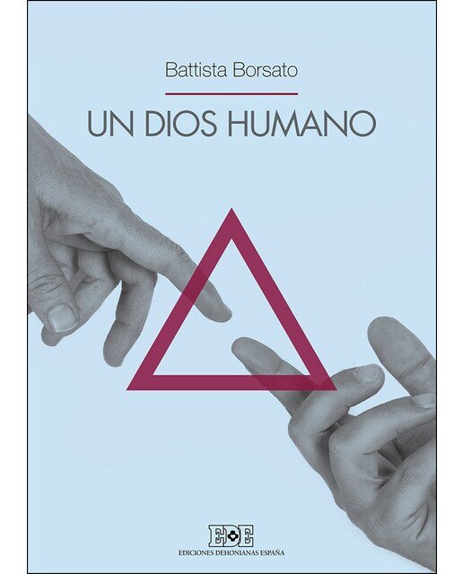Imagen 0 de Un dios humano (Tapa blanda)
