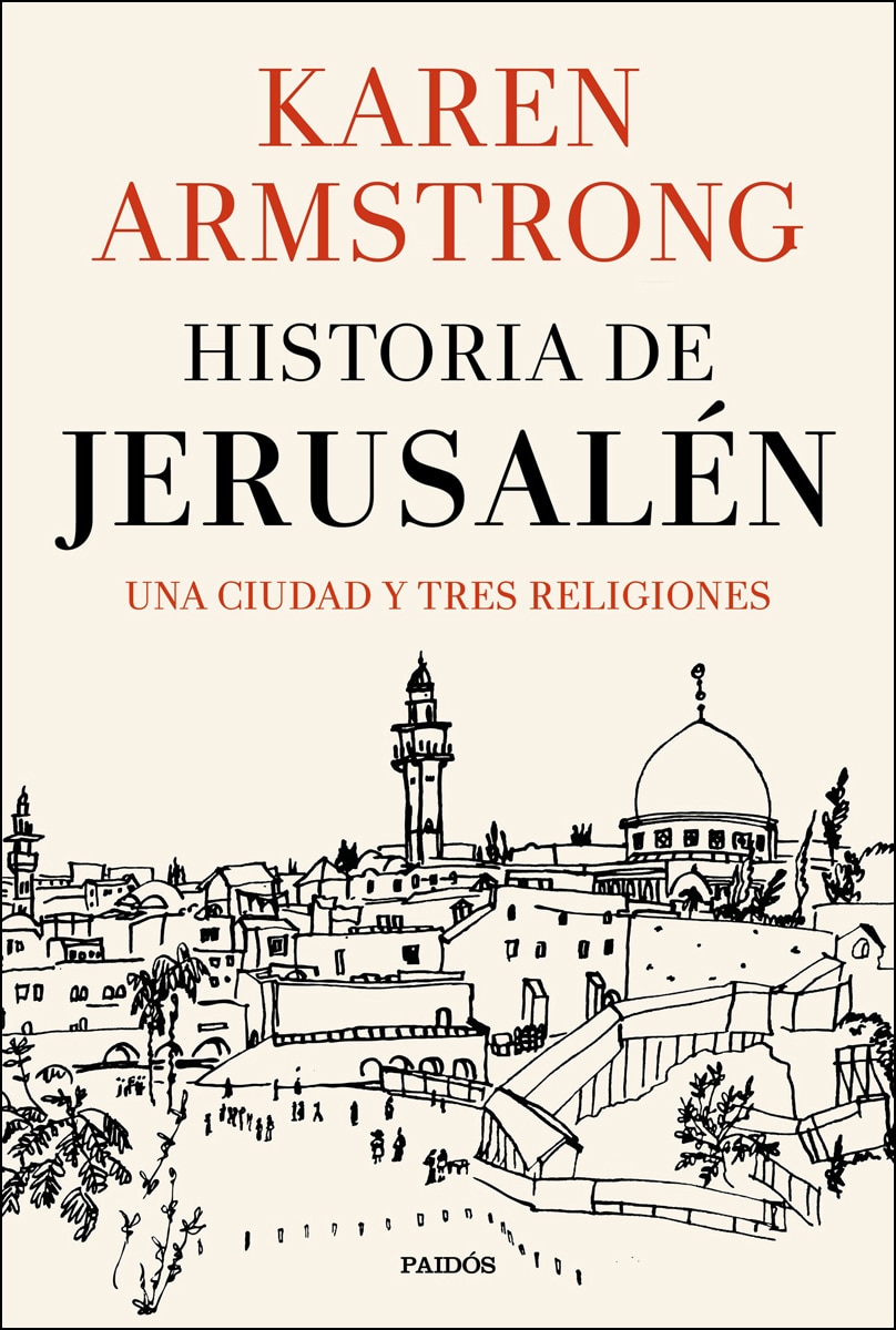 Historia de Jerusalén: Una ciudad y tres religiones (Capa mole com abas) 1