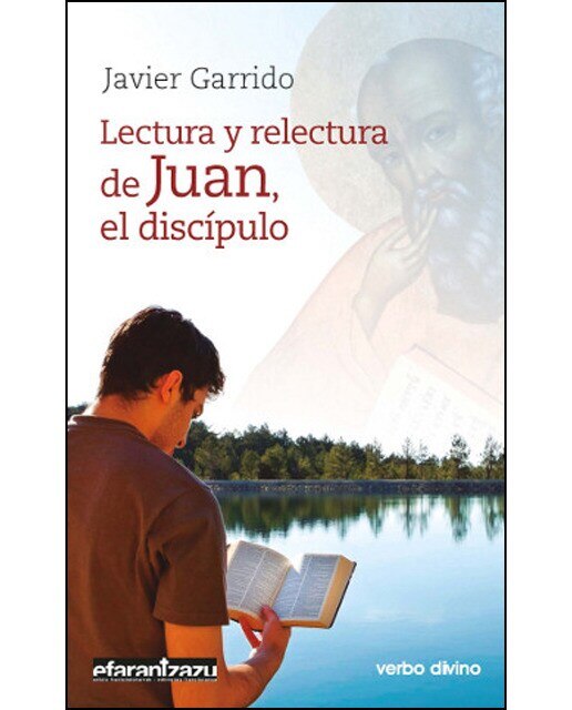 Lectura y relectura de Juan, el discípulo (Capa mole) 1