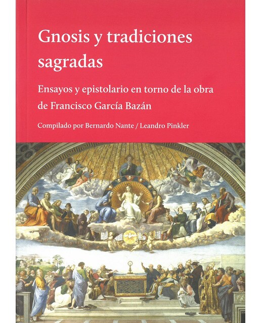 Gnosis y tradiciones sagradas