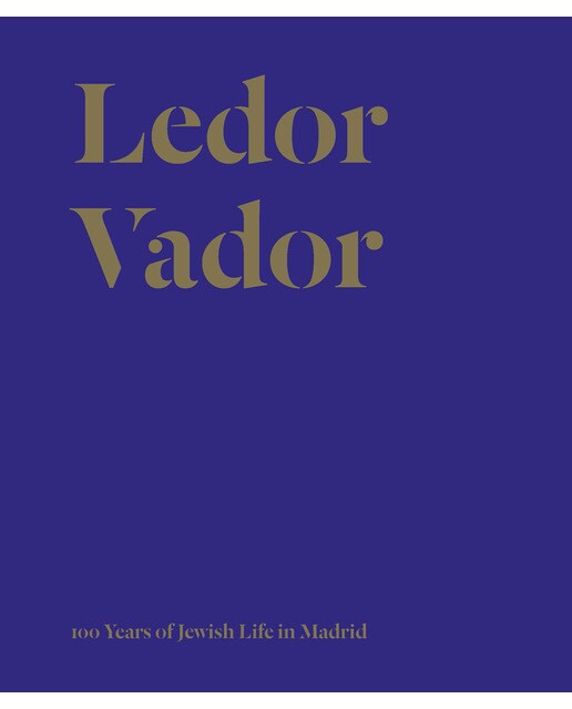 Imagem 0 de Ledor vador: 100 years of jewish life in madrid(Tapa dura)