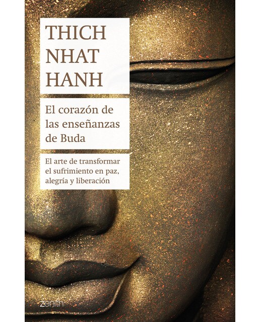 El corazón de las enseñanzas de Buda: El arte de transformar el sufrimiento en paz, alegría y liberación (Capa mole com abas) 1