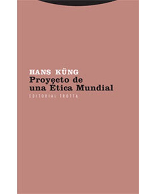 Proyecto de una ética mundial(Tapa blanda) 1